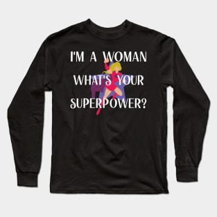 Superwoman Superpower Design Long Sleeve T-Shirt